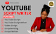do youtube script scriptwriter videoscript scriptwriting script writer