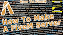 be your fivem developer