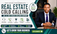 uk, usa cold calling, cold caller, b2b cold calling, real estate cold calling