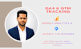 setup google ads conversion tracking, GTM and ga4 tracking