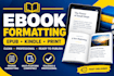 do book formatting, kindle ebook and paperback formatting for amazon KDP