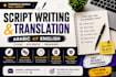 write engaging scripts and translate english to arabic