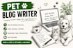 write SEO pet blog posts, dog and cat articles
