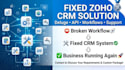 fix zoho CRM, deluge scripts and API integrations