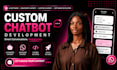 do chatbot development ai software developer whatsapp chatbot custom chatbot