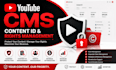 manage your youtube cms content id professionally