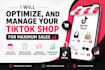 optimize, and manage your tiktok shop for maximum sales