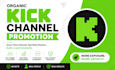 promote your kick channel for live viewers