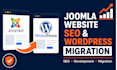 joomla website SEO, development, upgrade, migration and convert to wordpress cms