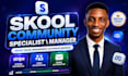 setup skool community, skool online course, skool manager, online community