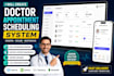 create a doctor appointment scheduling system