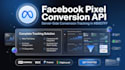 set up facebook pixel and conversion API tracking