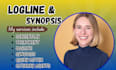 write logline, synopsis and movie treatment for your screenplay