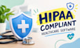 develop hipaa compliant healthcare software
