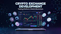 create cryptocurrency exchange website and crypto trading platform