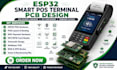 do esp32 smart pos terminal pcb design, emv payment hardware and nfc card reader