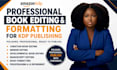 format christian self help memoir book editing developmental kdp book editor