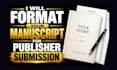 format your manuscript for publisher submission