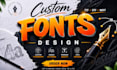 design a custom type font logo in otf or ttf typography typeface lettering woff