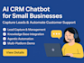 ai CRM chatbot for leads, faqs and customer support