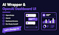 design ai wrapper web app UI UX and openai dashboard