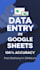 google sheets date entry