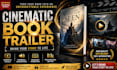 create a cinematic book trailer video for your book