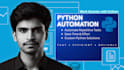 develop custom python scripts and automate your tasks