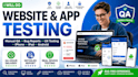 do app testing and website testing,QA,iphone,ipad,and android user testing