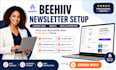 setup beehiiv account newsletter website and automation