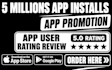 do 10m app install, android mobile app promotion, game promotion