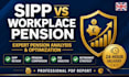 analyze your sipp vs workplace pension and optimize retirement strategy