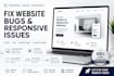 fix responsive website issues,bugs,and layout problems