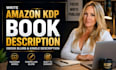 write amazon kdp book description, ebook blurb and kindle description