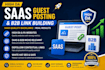 do high da saas guest posts and b2b link building for SEO