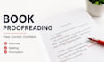 do book proofreading, editing, formatting, developmental edit, and grammar check