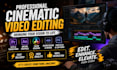 edit professional cinematic videos