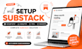 setup substack account substack newsletter substack posts and publication mgt