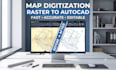 digitize your map into an accurate autocad drawing
