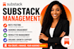 manage substack account and grow your substack newsletter