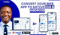 convert your base44,cursor, lovable web app to native ios and android mobile app