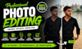 professionally edit your photos and enhance image quality