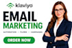setup klaviyo email marketing, shopify email flows and automation