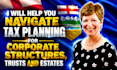 help you navigate tax planning for corporate structures, trusts and estates
