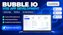 develop bubble io web app developer bubble io app developer bubble development