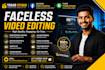 edit professional faceless youtube videos