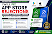 fix google play store rejection issues and apple app store rejections for app
