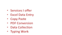 do accurate data entry, copy paste and web reasearch