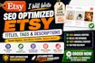 write SEO optimized etsy product titles, tags and descriptions