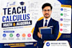 teach math calculus algebra